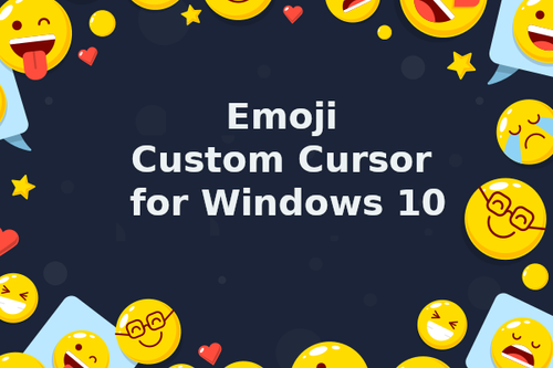 Emoji Custom Cursor for Windows 10