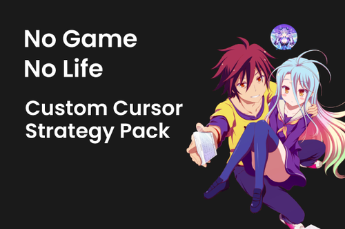 No Game No Life Custom Cursor Strategy Pack