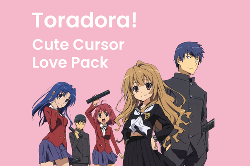 Toradora! Cute Cursor Love Pack